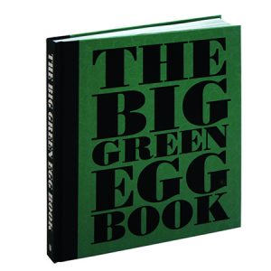 The Big Green Egg Book.